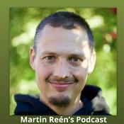 Podcast Martin Reen's podcast