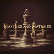 Podcast Masters and Matches