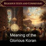 Podcast Meaning of the Glorious Koran