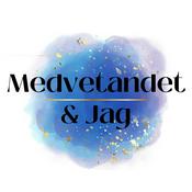Podcast Medvetandet och Jag