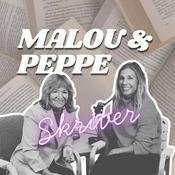 Podcast Malou & Peppe skriver