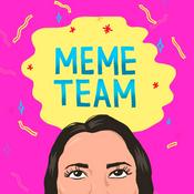 Podcast Meme Team: The Pop Culture Marketing Podcast