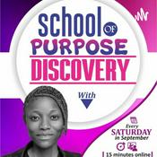 Podcast School Of Purpose Discovery