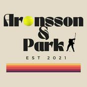 Podcast Aronsson & Park