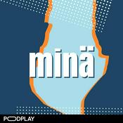 Podcast Minä