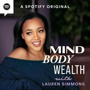 Podcast Mind Body Wealth with Lauren Simmons