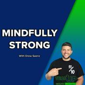 Podcast Mindfully Strong