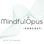 Podcast MindfulOpus