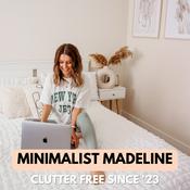 Podcast Minimalist Madeline