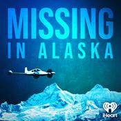 Podcast Missing in Alaska