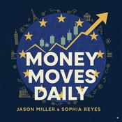 Podcast Money Moves Daily - Europe
