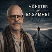 Podcast Mönster av ensamhet