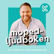 Podcast Mopedljudboken - Ljudbok för AM-körkort