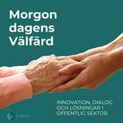 Podcast Morgondagens Välfärd