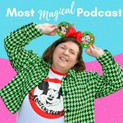 Podcast Most Magical Podcast - Disney Parks Planning Tips