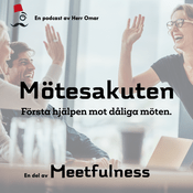 Podcast Mötesakuten – första hjälpen mot dåliga och ineffektiva möten