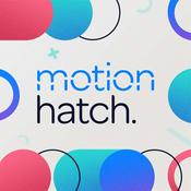 Podcast Motion Hatch: Helping Motion Designers Do Better Business