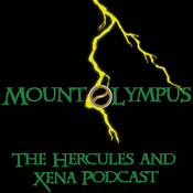 Podcast Mount Olympus - The Hercules and Xena Podcast