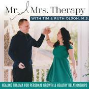 Podcast Mr and Mrs Therapy | EMDR Therapy, Trauma, PTSD, Healing Trauma, Communication, Anxiety, Depression, Relationship