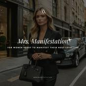 Podcast Mrs. Manifestation