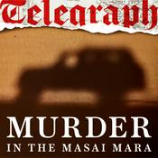 Podcast Murder in the Masai Mara