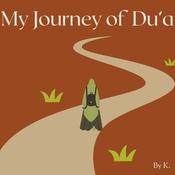 Podcast My journey of Du’a✨