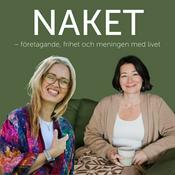 Podcast NAKET - företagande, frihet och meningen med livet