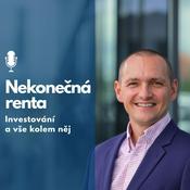 Podcast Nekonečná renta - investování a vše kolem něj