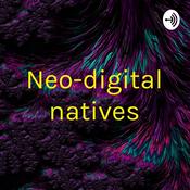 Podcast Neo-digital natives
