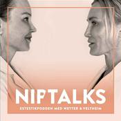 Podcast Niptalks - Estetikpodden med Wetter & Veltheim