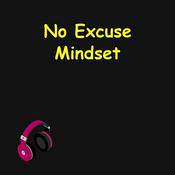 Podcast No Excuse Mindset | Daily Mental Grit