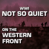 WW1: Not So Quiet On The Western Front!