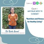 Podcast Nutrition and fitness for healthy living!