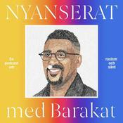 Podcast Nyanserat med Barakat