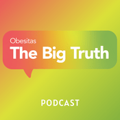 Podcast Obesitas: the big truth