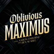 Podcast Oblivious Maximus - Podcast