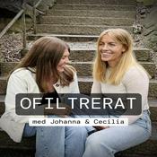Podcast Ofiltrerat med Johanna & Cecilia