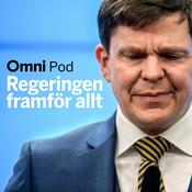 Podcast Omni Pod | Regeringen framför allt