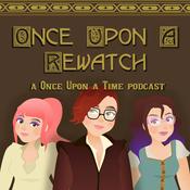 Podcast Once Upon a Rewatch