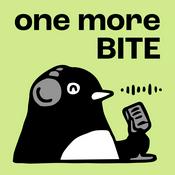 Podcast 再吃一口 one more BITE