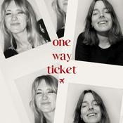 Podcast One Way Ticket