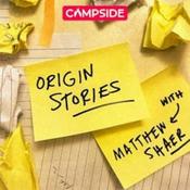 Podcast Origin Stories