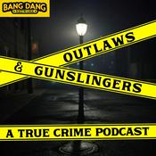 Podcast Outlaws & Gunslingers