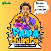 Podcast Papa Hungry - Food Adventures
