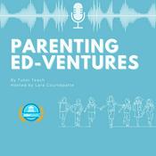 Podcast Parenting Ed-Ventures