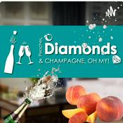 Podcast Peaches Diamonds & Champagne, Oh My!