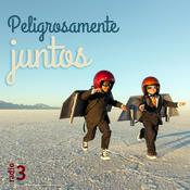 Podcast Peligrosamente juntos