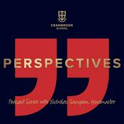 Podcast Perspectives by Cranbrook School