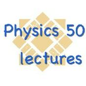 Podcast Physics 50 Lectures @ SJSU