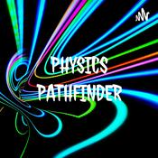 Podcast PHYSICS PATHFINDER